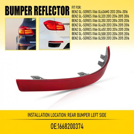 For Mercedes-Benz X166 GL450 GL500 2013-16 Rear Bumper Reflector Light LH B