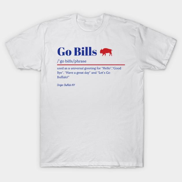 

Men Black Print T-shirt Go Bills Definition New York Buffalo Football - Sultan Desain #58 No-Cut Transfer Paper Print Cotton Tshirt XL білий