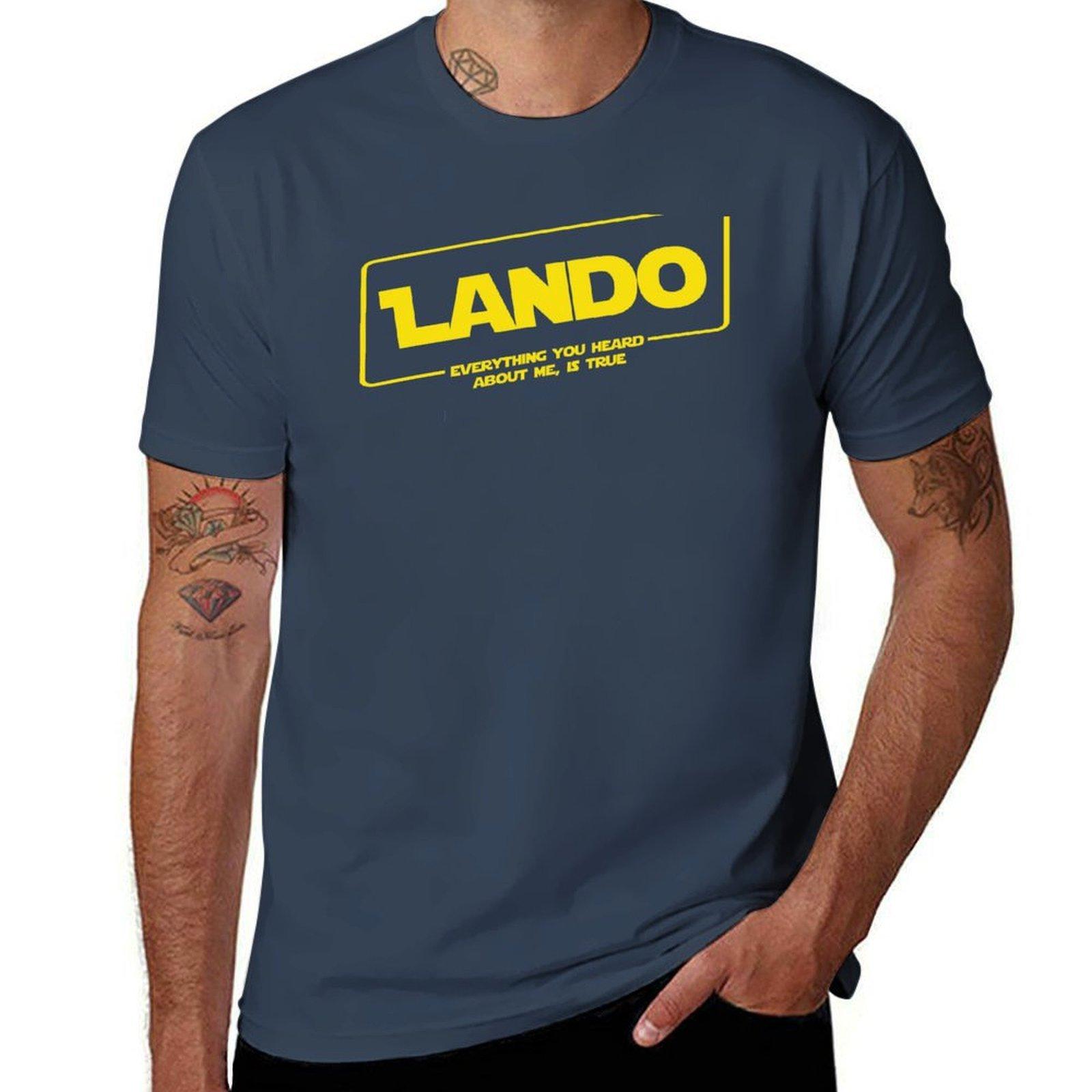 everything you heard about me is true lando TShirt t shirt for man 100 percent cotton TShirt S
