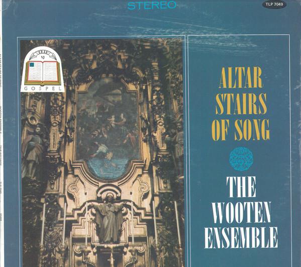 

LP Record WOOTEN CHORAL ENSEMBLE - Altar Stairs Of Song TLP7049 TRIP US Soul/Funk