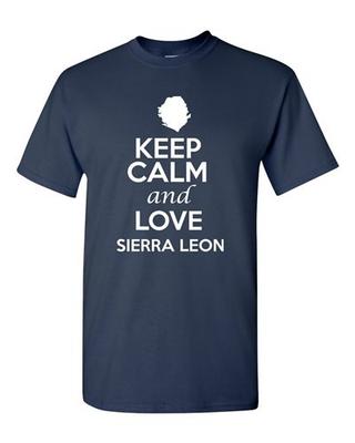 Keep Calm And Love Sierra Leone Country Patriotic Novelty Adult T-Shirt Tee Unisex T-Shirt