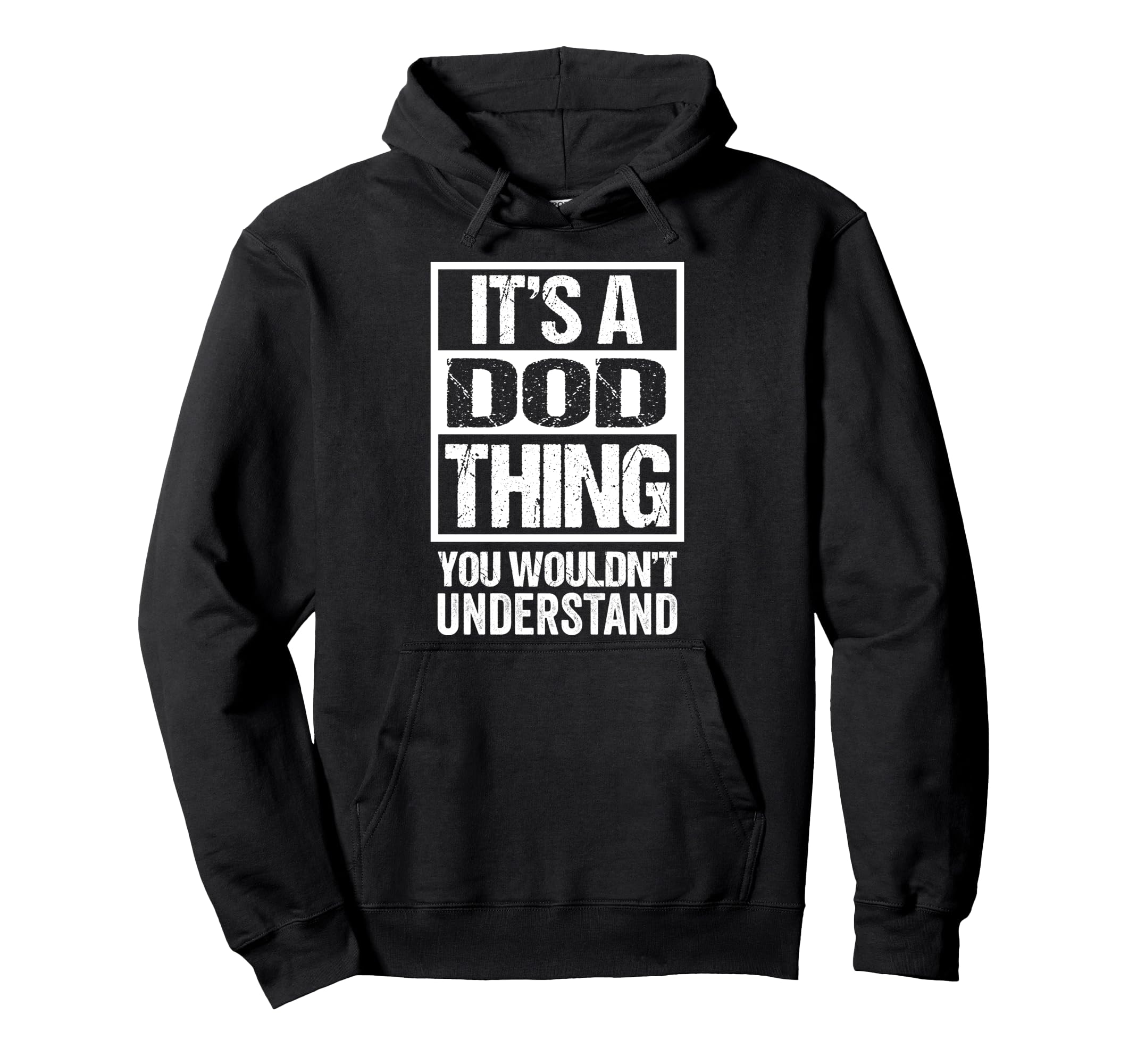 

It s A Dod Thing You Wouldn t Understand First Name Nickname Hoodie
