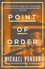 Point of Order by Michael Ponsor Paperback Book 9781504082822