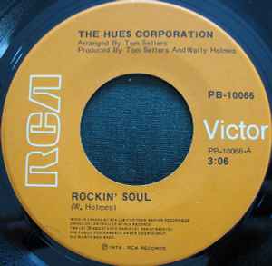 

7inch Record HUES CORPORATION - Rockin Soul PB10066 RCA VICTOR 1974 Canada Soul/Funk Used