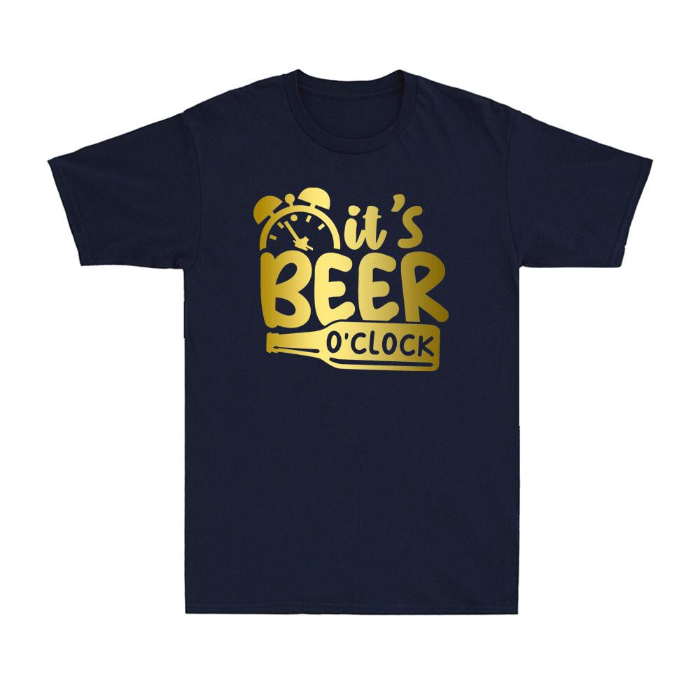 Its Beer Oclock Funny Fathers Day Birthday Gift For Dad Quote Unisexs Tshirt