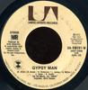 7inch Record WAR  Gypsy Man UAXW281W United Artists  1973 US SoulFunk Used