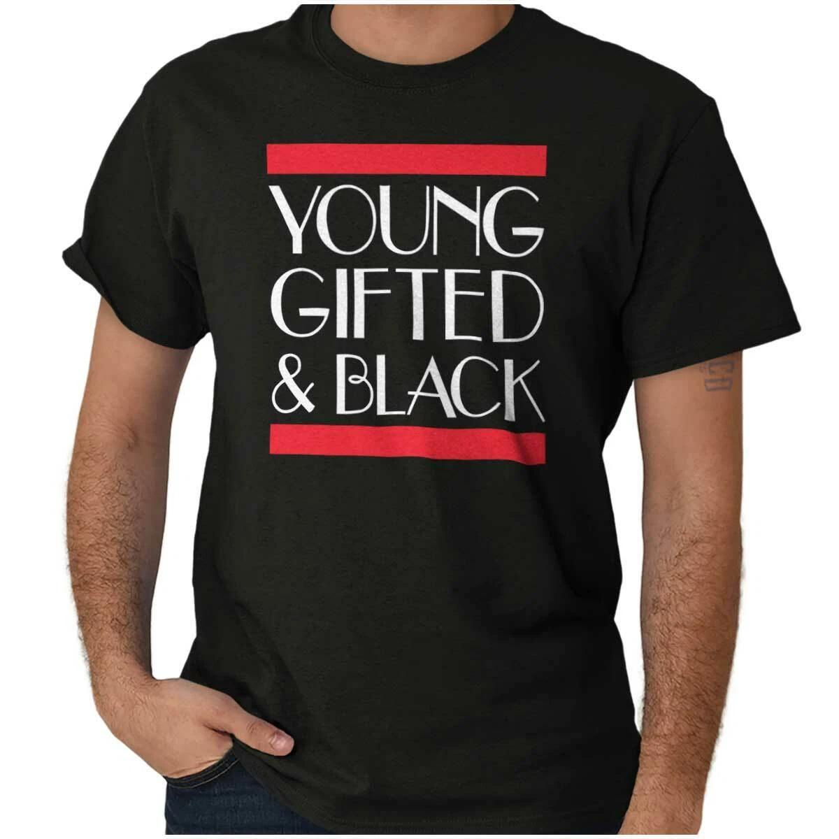 Cool Young Gifted and Black Proud POC Pride Womens or Mens Crewneck T Shirt Tee M