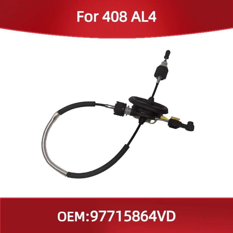 97715864VD Fit for Peugeot 408 AL4 Speed cable gear shift cable gear speed cable