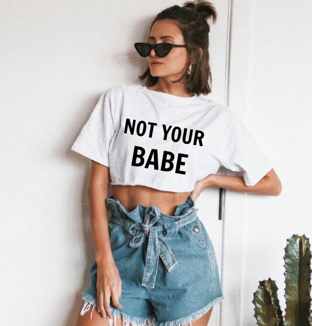Not Your Babe Crop Top – Women’s Bold Statement Graphic Tee - Trendy T-Shirt XL