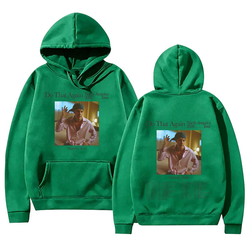 Do That Again North America 2026 Tour Hoodies Malcolm Todd  Merch Men Long Sleeve Sweatshirts with Hooded with Hooded Pullovers