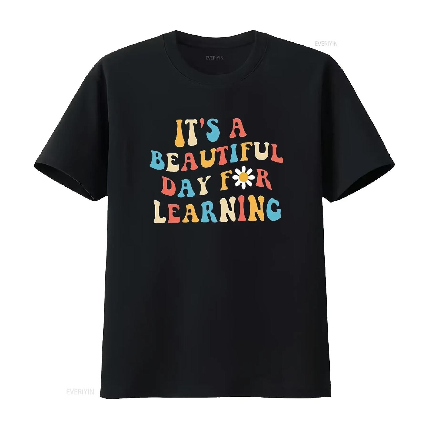 It S A Beautiful Day For Learning T Shirt Women Cute Funny Teacher s vintage Washed homme graphic Soft Stretched Unisex S