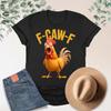 F Caw Funny Chicken Rooster Meme Quote Animal Humor For T Shirt S Vintage Top For Everyday Wear Versatile Graphic