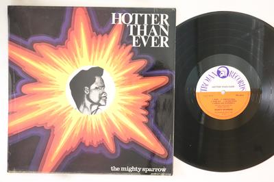 Disque Vinyle MIGHTY SPARROW - Hotter Than Ever TRL49 Trojan Records 1972 UK Reggae, Ska & Dub Occasion