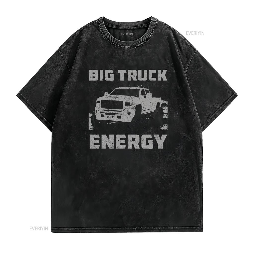 Big Truck Energy Lifted Trucks T Shirt Vintage Washed Stretched Unisex Casual Slightly Top For Everyday Wear Versatile