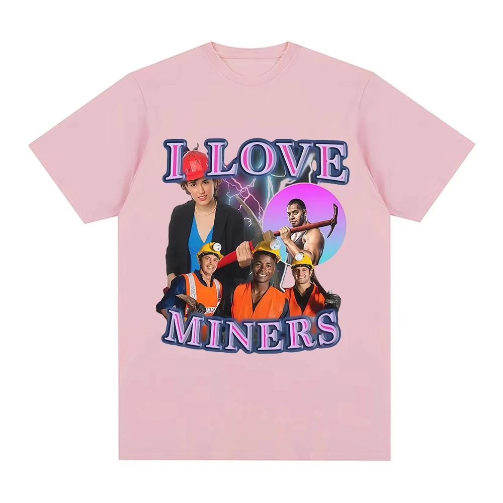 

I Love Miners T-Shirt Funny Mining Enthusiast Humor Graphic Short Sleeves T-shirts Women Casual Summer T Shirts Top S