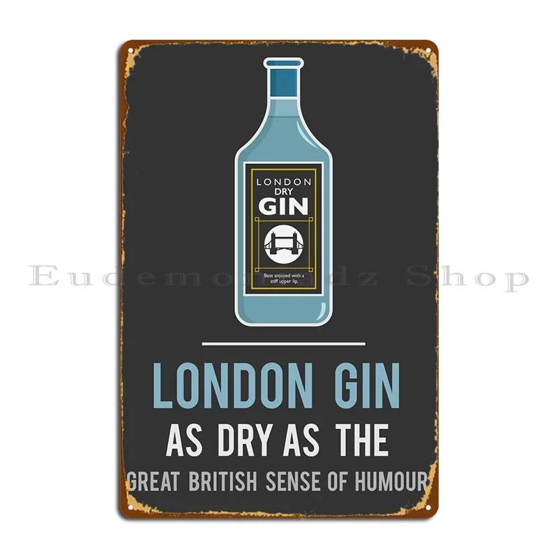 London Gin Metal Plaque Poster Printing Printing Living Room Printed Living Room Tin Sign Poster 20x30cm(7.8x11.8inch)