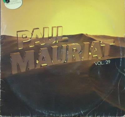 LP Record PAUL MAURIAT  A Grande Orquestra De Paul Mauriat  6313380 PHILIPS 1982 Brazil New Age  Easy Listening Used