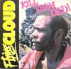 LP Record FLYING CLOUD  Kill Them Ded JWFC053 JW Productions 1993 US Reggae Ska  Dub Used