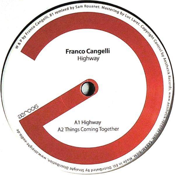 

12inch Record FRANCO CANGELLI Highway AER006 Aesthetik Recor 2008 Belgium Dance Electronica Used