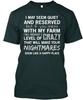 If You Mess With My Farm TTshirt Made In the USA Size S To 5XL
