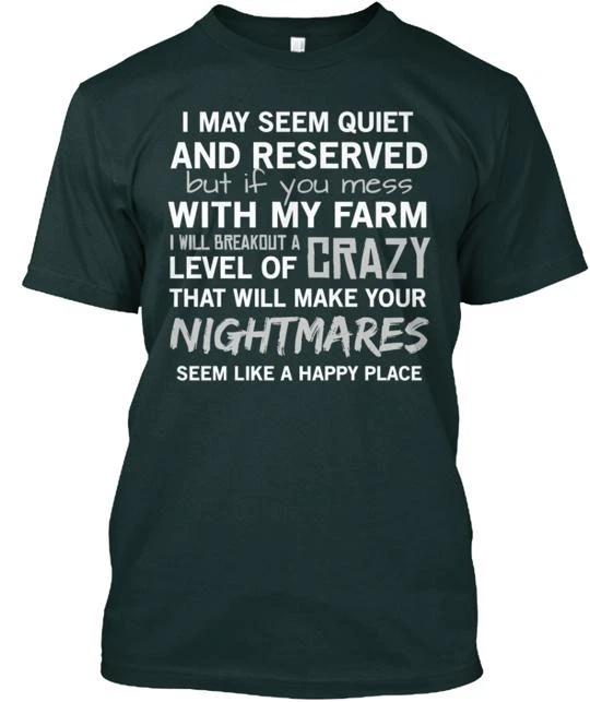 

If You Mess With My Farm TTshirt Made in the USA Size S to 5XL 4XL