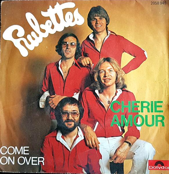 

7inch Record RUBETTES Chrie Amour 2058949 Polydor 1977 France Rock Used