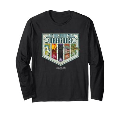 DreamWorks How To Train Your Dragon We Have Dragons Long Sleeve T-Shirt