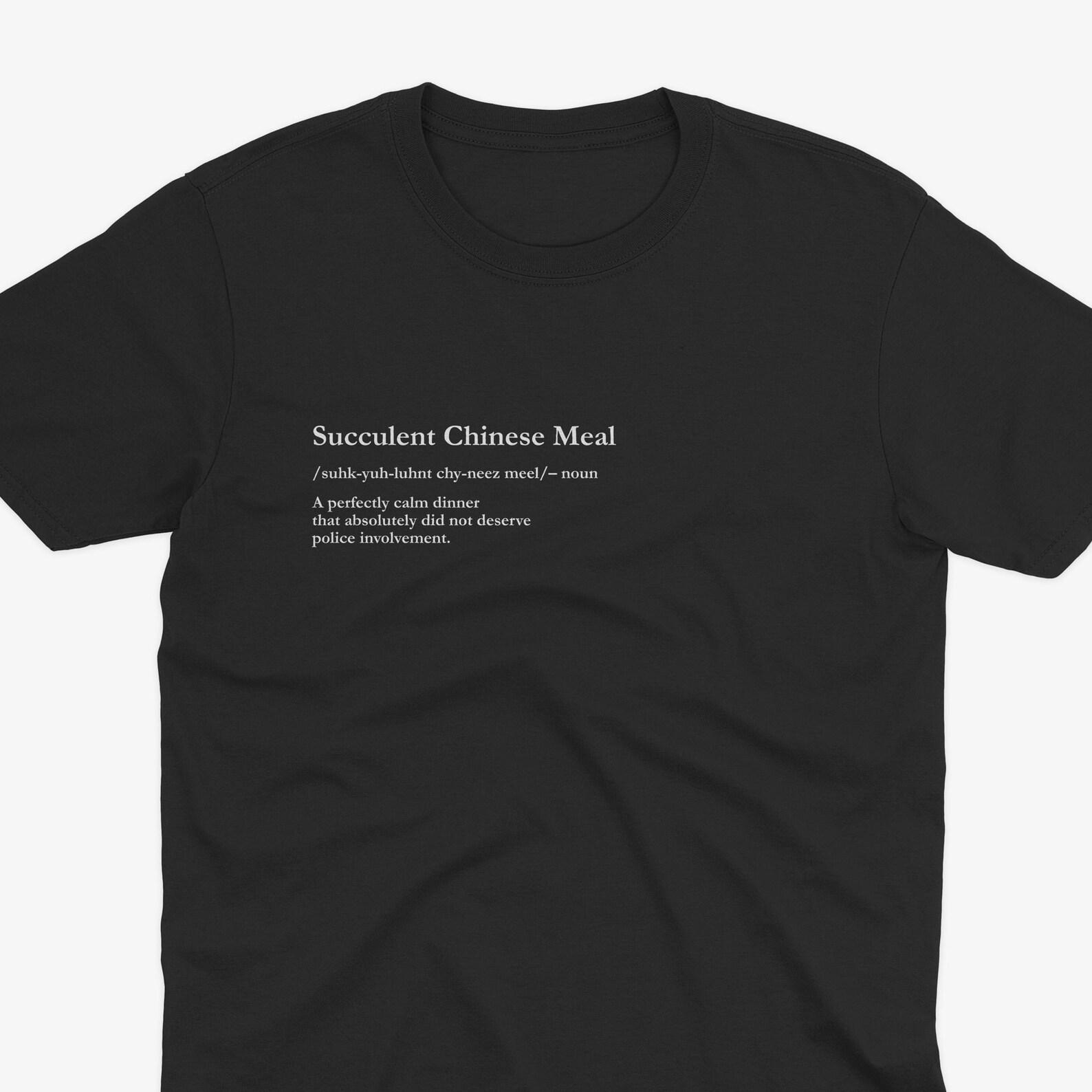 Succulent Chinese Meal Description, This Is Democracy Manifest T-Shirt, Succulent Chinese Meal, Know Your Judo Well, Chinese Meal T-Shirt S