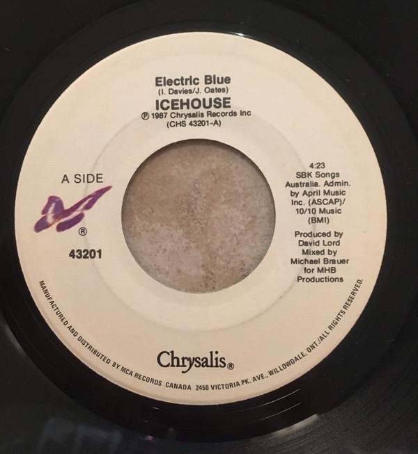 

7inch Record ICEHOUSE Electric Blue 43201 Chrysalis 1987 Canada Rock Used