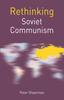 Buch Rethinking Soviet Communism