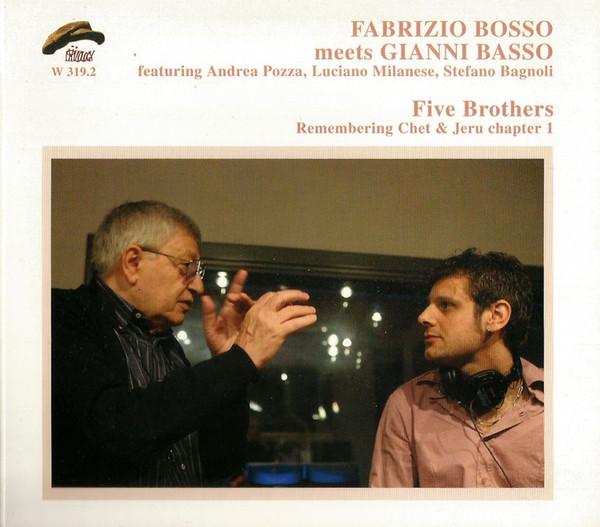 

CD FABRIZIO BOSSO, GIANNI BASSO - REMEMBERING CHET&JERU CHAPTER 1 W3192 Philology 2005 Italy Jazz Used