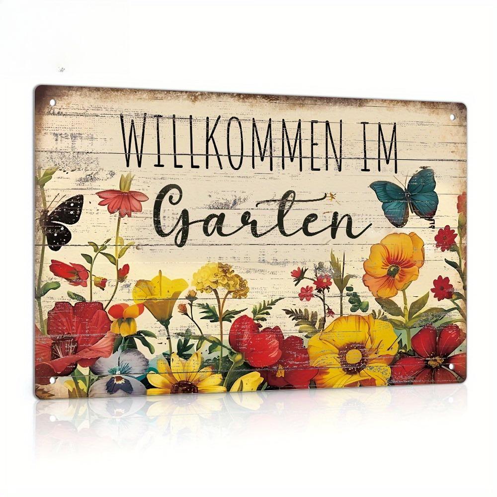 Vintage Metal Tin Sign - Willkommen Im Garten Wall Art, Decorative Universal Seasonal Decor for Home, Farmhouse, and Garden Deco 20X30CM