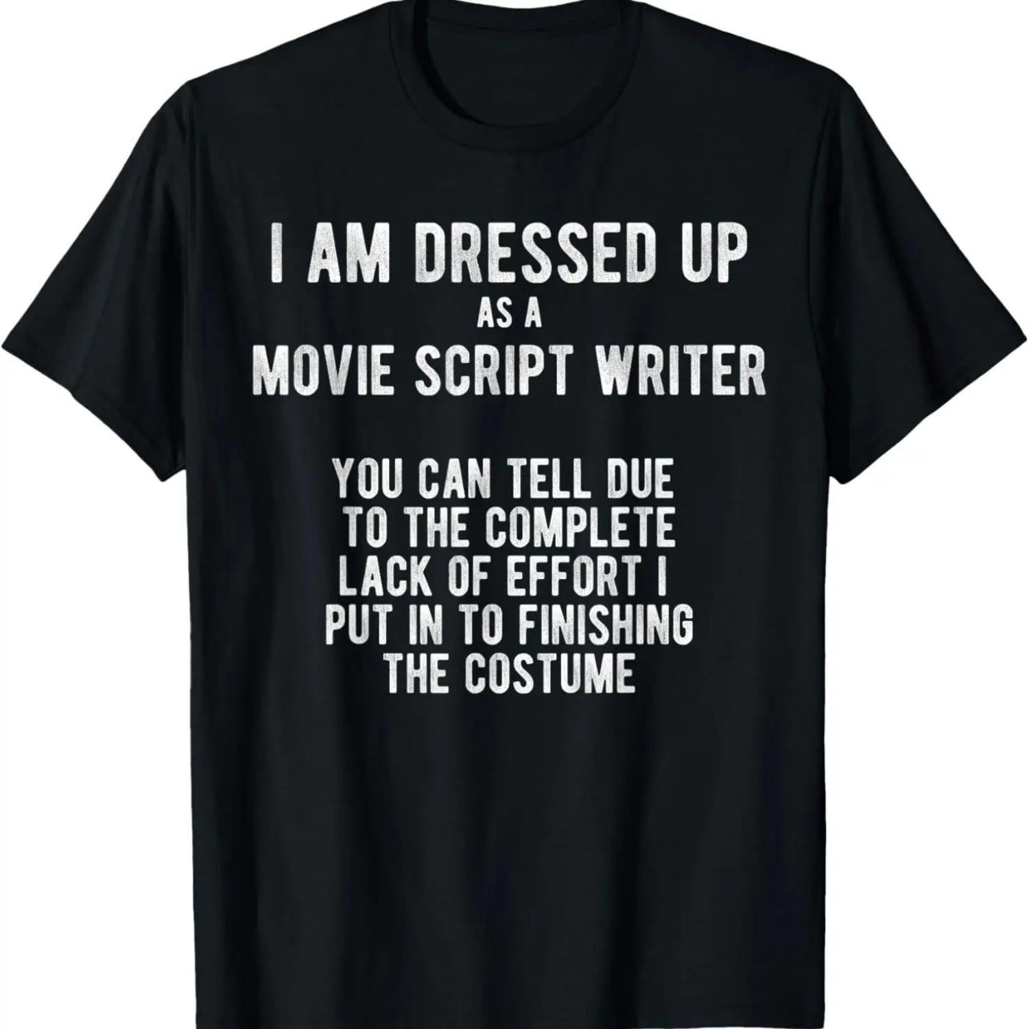

I Am Dressed as a Movie Script Writer - Halloween Costume T-Shirt S чёрный