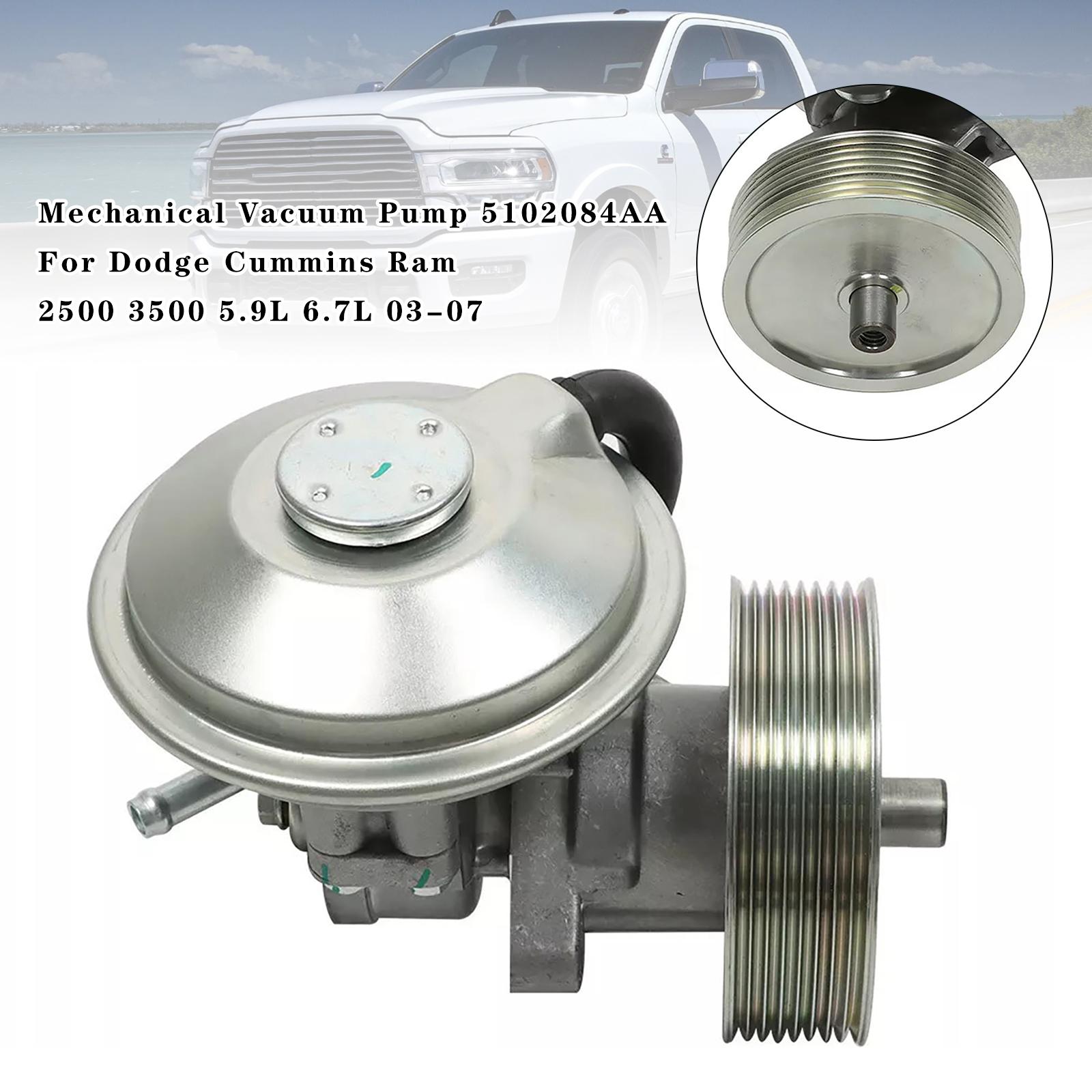 

Mechanical Vacuum Pump 5102084AA For Dodge Cummins Ram 2500 3500 5.9L 6.7L 03-07