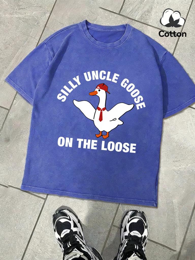 Silly Uncle Goose On The Loose Design Washed T Shirt Men Summer Loose Tops Soft Cotton Fashion Short Sleeve Unisex Retro Tee