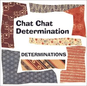 

CD DETERMINATIONS - Chat Chat Determination UPCH1178 Universal 2002 Japan ObiJazz Used