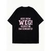 Oversized T-Shirt Black Aus Dem Weg Kerstin Im Einsatz Text Print Casual Streetwear Fashion Statement Top For Women