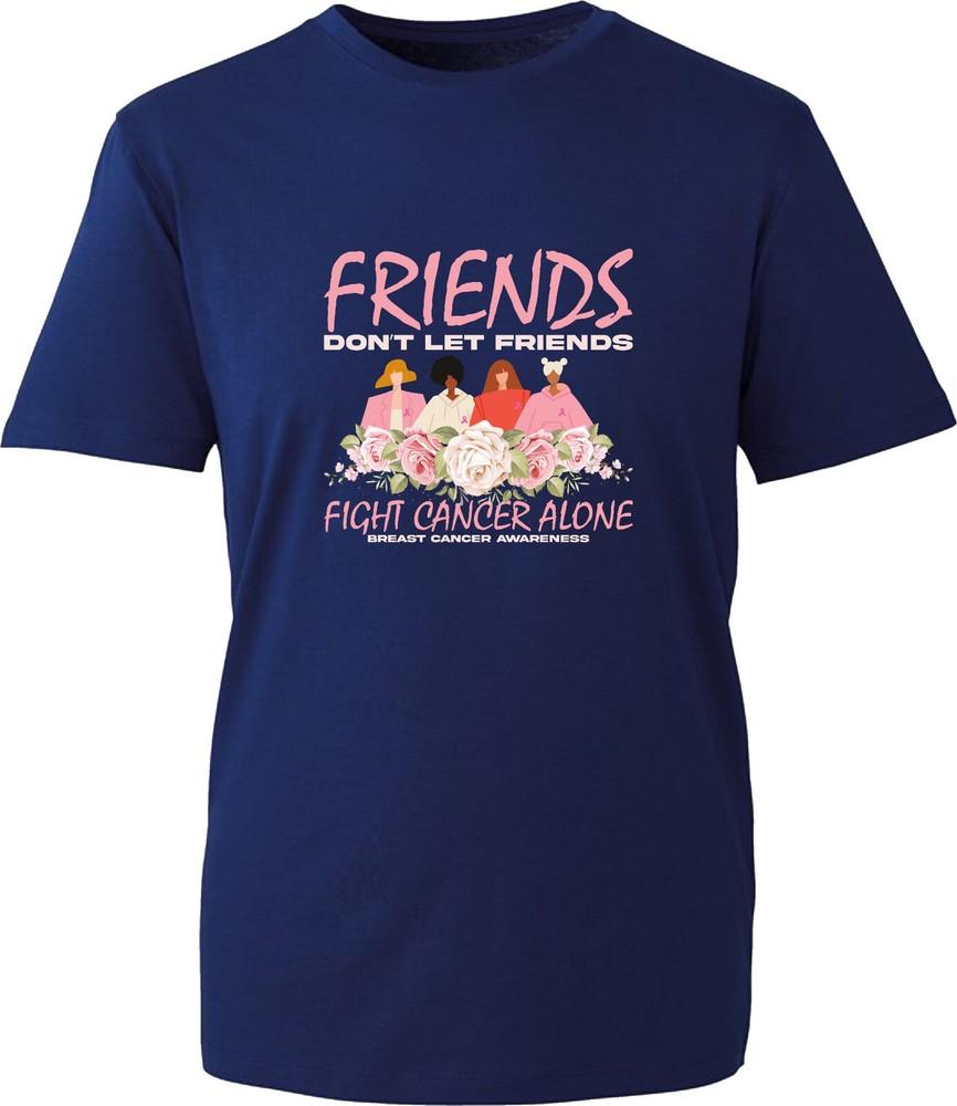 Friends Dont Let Friends Fight Cancer Alone Tshirt Breast Cancer Awareness Top S