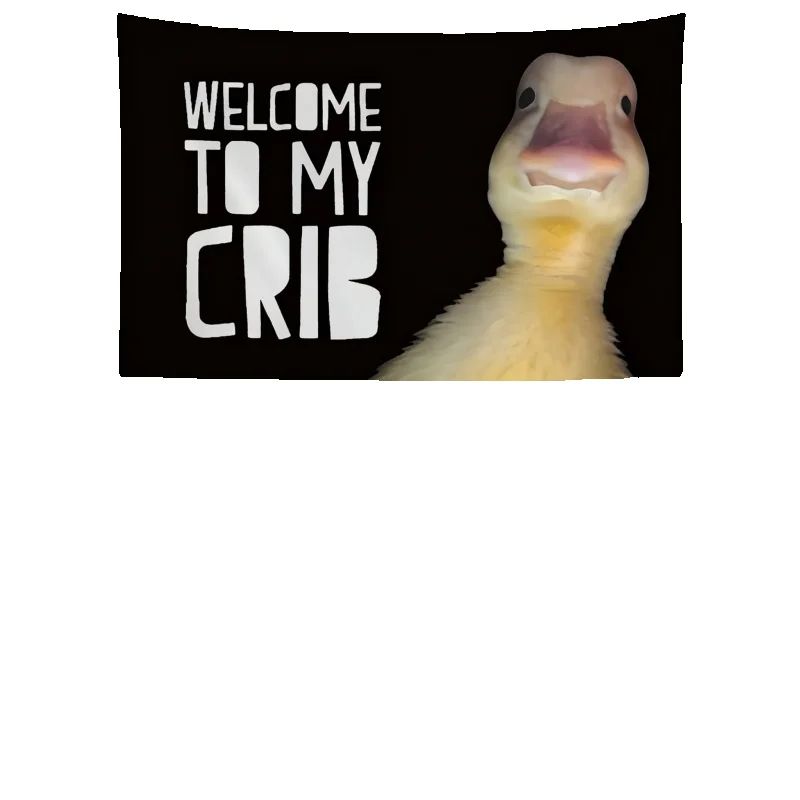 

1pc Viral Meme Duckling Wall Tapestry Welcome To My Crib Funny Baby Duck Print Whimsical Room Decor Dorm Bedroom Wall Hanging 40x60cm