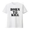 Born To Kill T Shirt Vietnam Retro Full Metal Jacket Various Colours Peace Symbol  Vintage Washed Fashion Comfortable