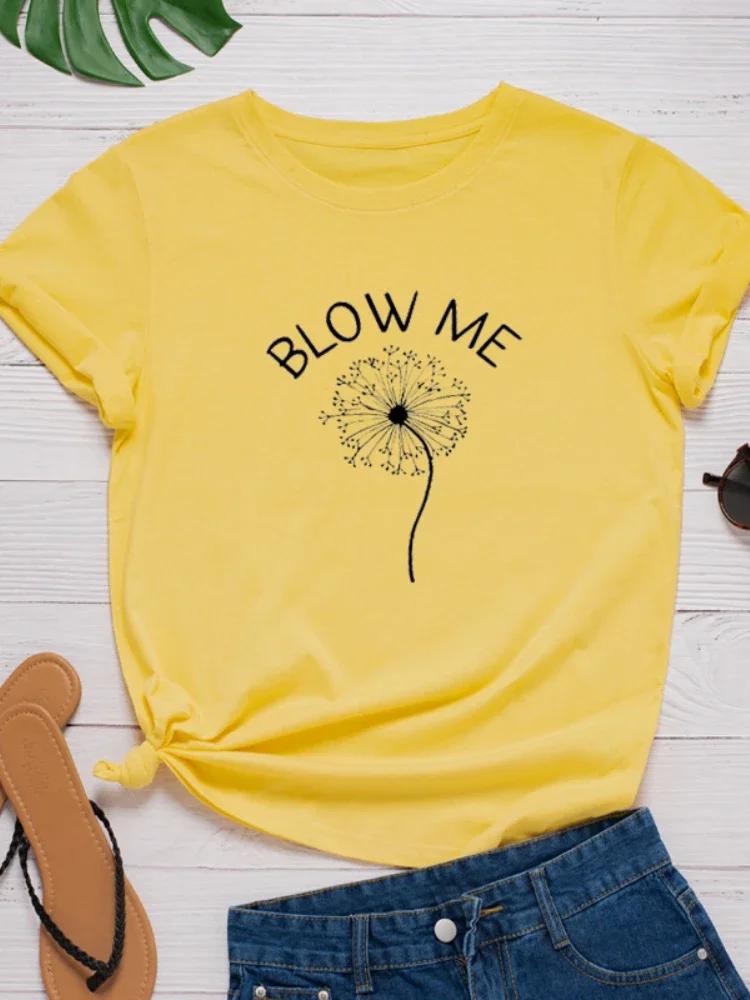 Blow Me Dandelion Print Women T Shirt Short Sleeve O Neck Loose Women Tshirt Ladies Tee Shirt Tops Clothes Camisetas Mujer