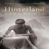 Hinterland by Arno Geiger Hardback Book 9781529003161
