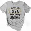 Made In 1976 TShirt 50th Birthday Gift Tee Mens and Women Casual Shirt Vintage Classic Fashion Streetwear Crewneck Shortsleev