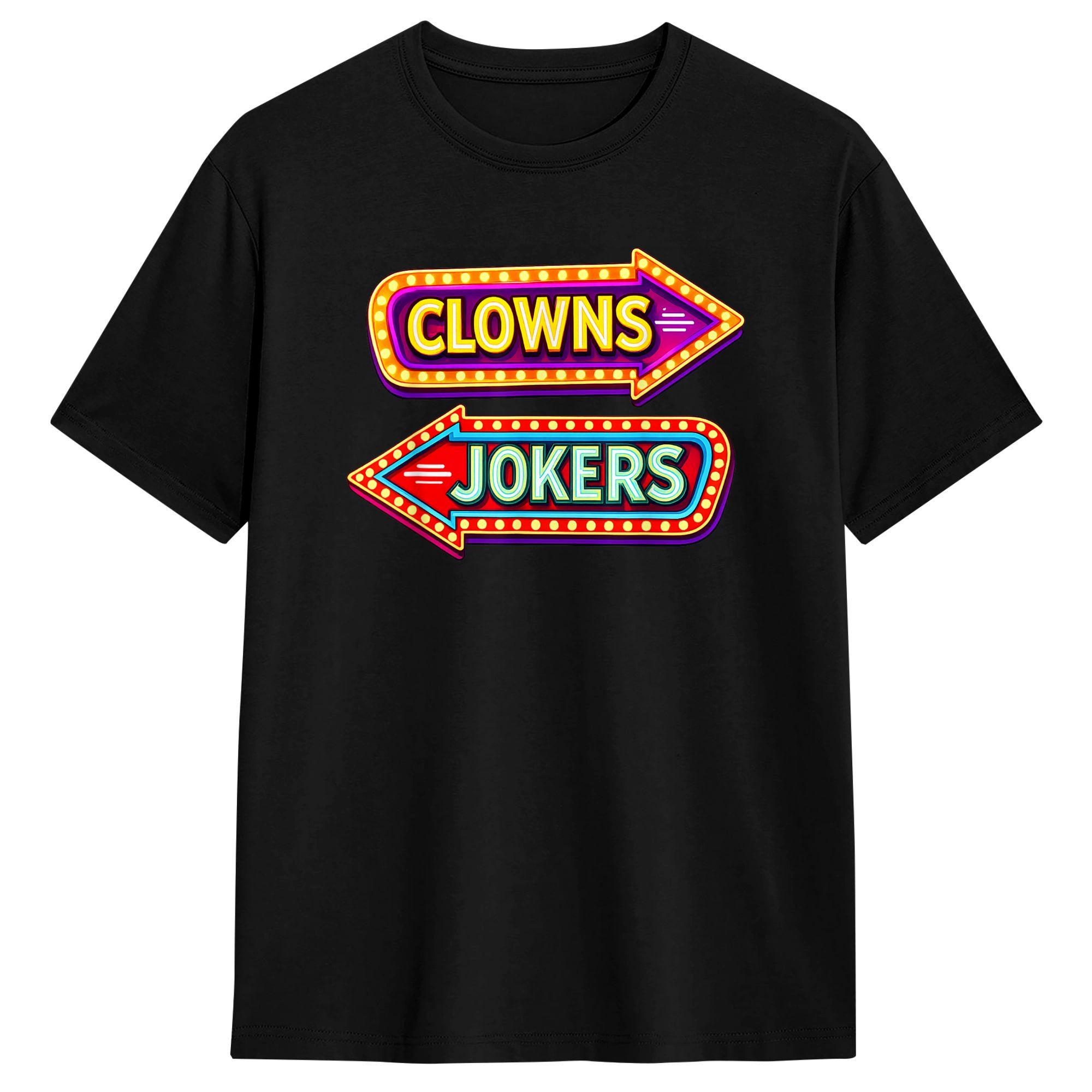Harajuku T Shirt Direction Clowns to The Left Jokers to The Right Cotton TShirts Cool Tshirt Summer Casual Short Sleeve S