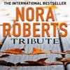 Tribute by Nora Roberts Paperback Book 9780749909970
