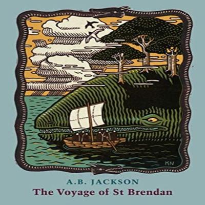 The Voyage of St Brendan by A.B. Jackson Paperback Book 9781780375663