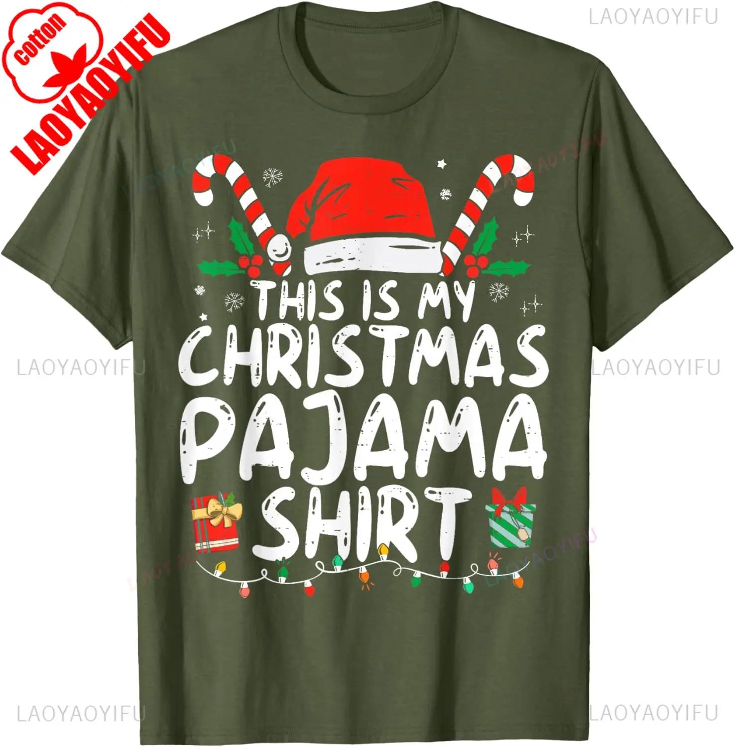 

Merry Christmas Candy Cane Christmas Hat This Is My Christmas Funny Xmas PJs Unisex Women Gift Graphic Tshirts Fashion Allmatch S
