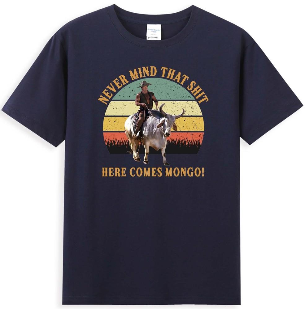 Vergiss den Mist, hier kommt Mongo Lustige Sattel Zitat Vintage Unisex T-Shirt