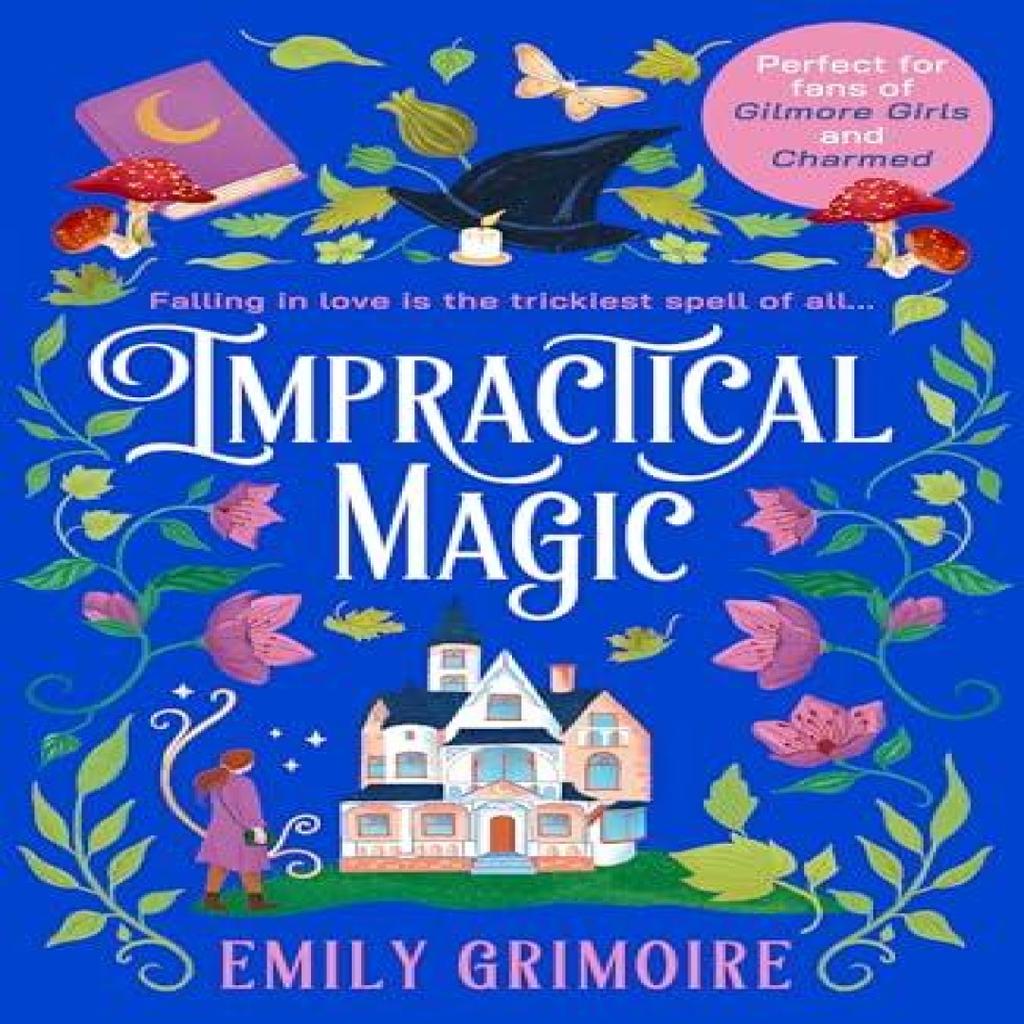 Impractical Magic by Emily Grimoire Paperback Book 9780008718688