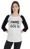 Inkmeso Women Raglan 3 4 Sleeves Tshirt    Home Is Where The Dog Is   Shirt For Dog Lover Graphic